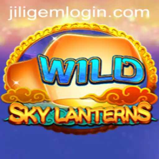 Exploring the Fascinating World of SkyLanterns: A Journey into the Realm of JILIGEM LOGIN